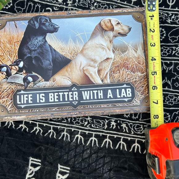 Metal Labrador sign- Life is Better with a Lab - Picture 3 of 4